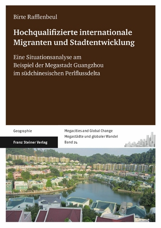 Hochqualifizierte internationale Migration und Stadtentwicklung