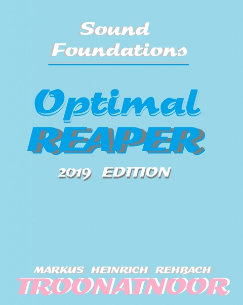 Optimal Reaper - markus rehbach