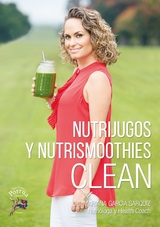 Nutrijugos y Nutrismoothies -  Mariana Garcia Sarquiz