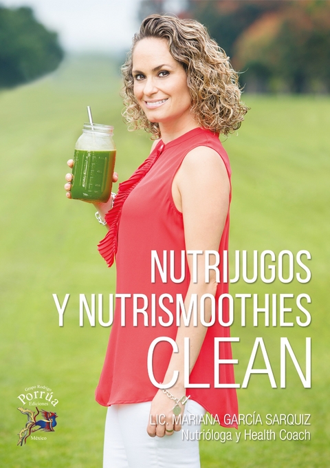 Nutrijugos y Nutrismoothies -  Mariana Garcia Sarquiz