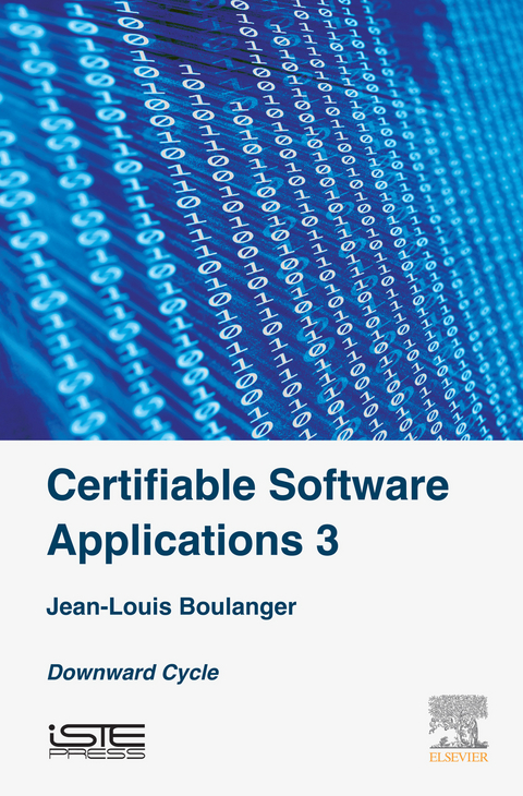Certifiable Software Applications 3 -  Jean-Louis Boulanger