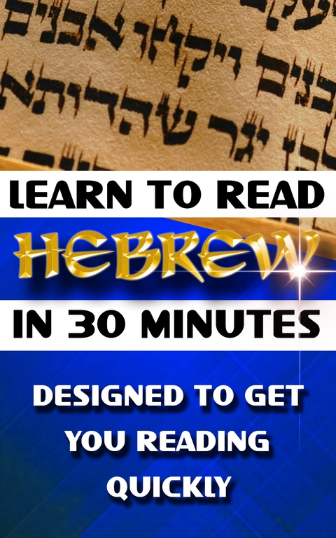 Learn to Read Hebrew in 30 Minutes -  Doron Levy