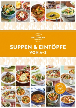 Suppen & Eintöpfe von A–Z