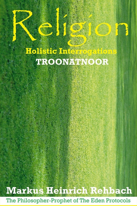 Religion -  Markus Heinrich Rehbach