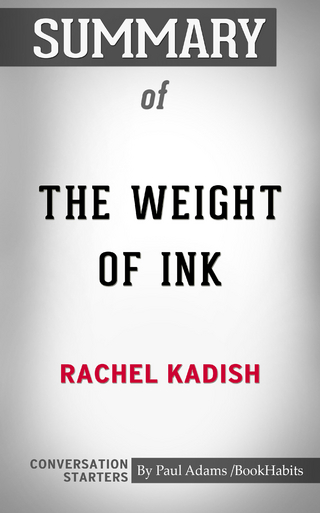 Summary of The Weight of Ink