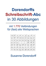 Dorendorffs Schreibschrift-Abc in 30 Abbildungen - Susanne Dorendorff