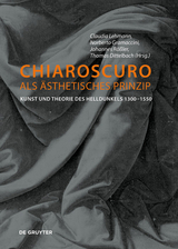 Chiaroscuro als &auml;sthetisches Prinzip - 