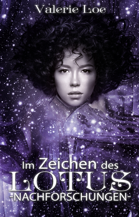 Im Zeichen des Lotus - Valerie Loe