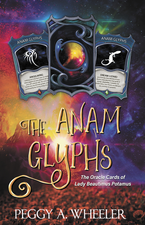 Anam Glyphs -  Peggy A. Wheeler
