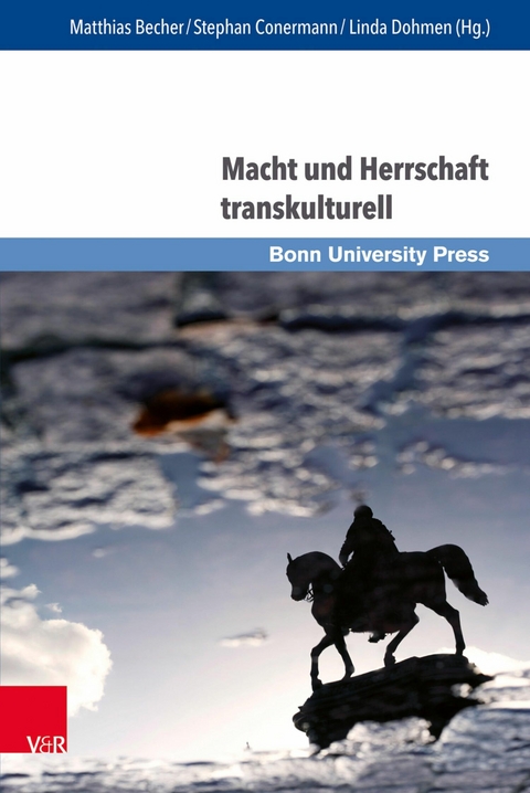 Macht und Herrschaft transkulturell - 