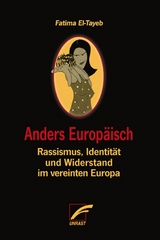 Anders Europäisch - Fatima El-Tayeb