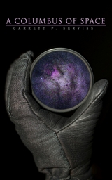 A Columbus of Space - Garrett P. Serviss