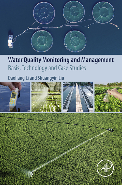 Water Quality Monitoring and Management -  Daoliang Li,  Shuangyin Liu