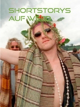 Shortstorys auf Weed - Figislav Figilovic Figcraft