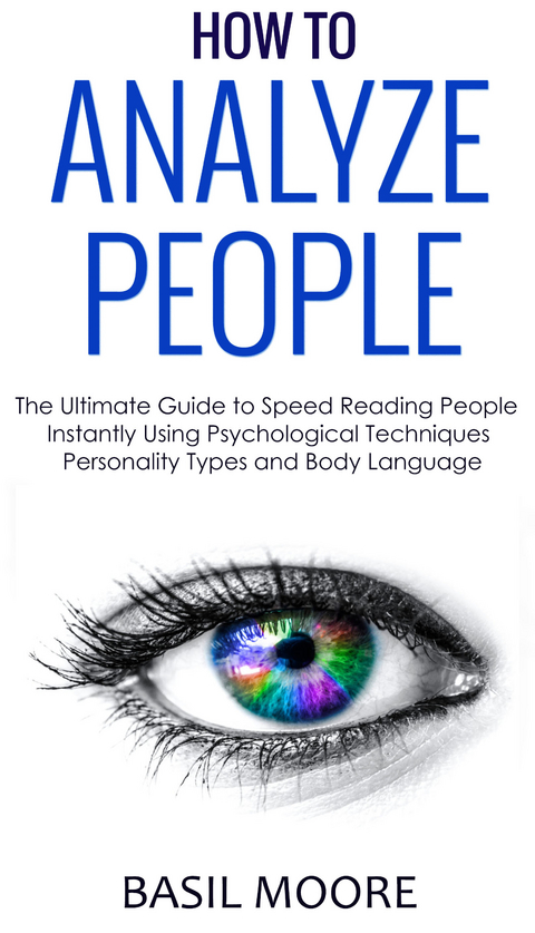 How To Analyze People -  Basil Moore