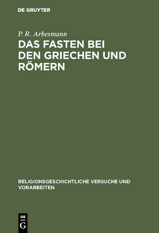 Das Fasten bei den Griechen und Römern