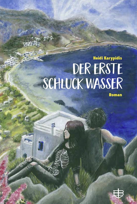 Der erste Schluck Wasser - Heidi Karypidis