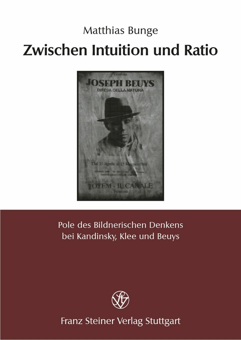 Zwischen Intuition und Ratio - Matthias Bunge