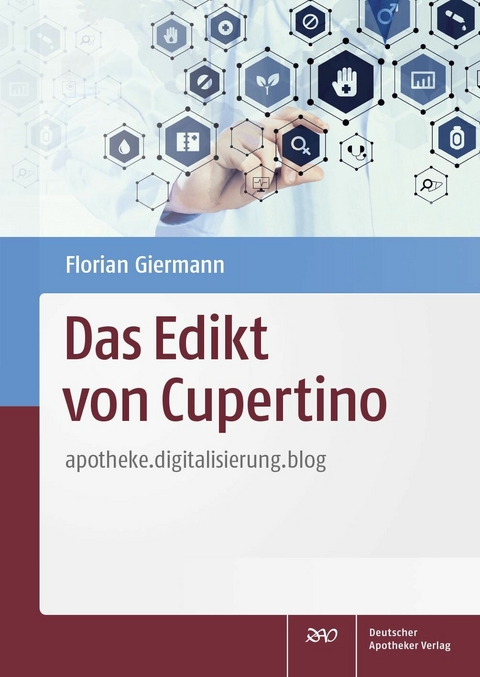 Das Edikt von Cupertino - Florian Giermann