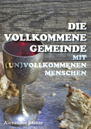 Die vollkommene Gemeinde