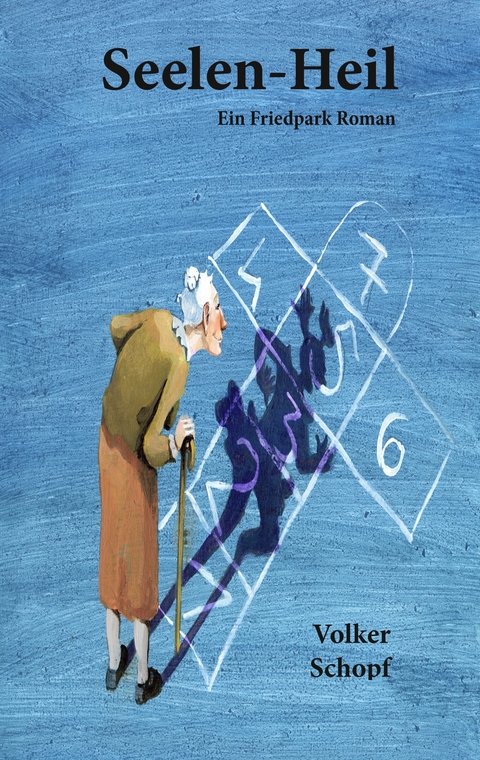 Seelen-Heil - Volker Schopf