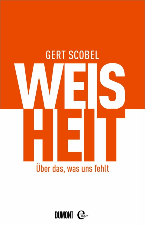 Weisheit - Gert Scobel