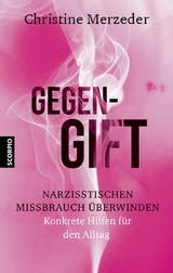 Gegengift -  Dr. phil. Christine Merzeder