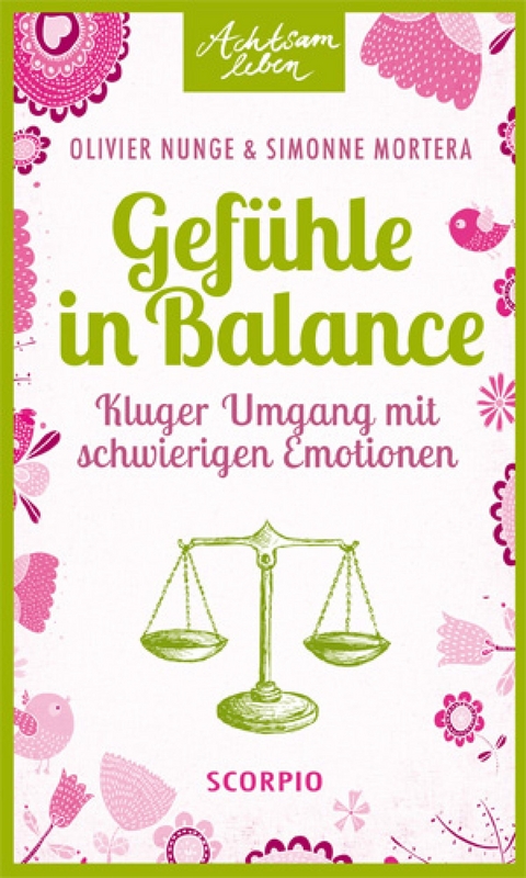 Gef&uuml;hle in Balance -  Olivier Nunge,  Simonne Mortera