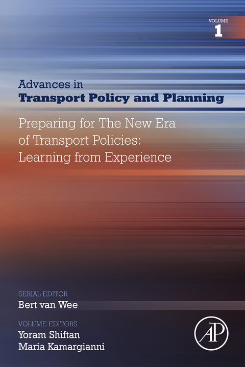 Preparing for the New Era of Transport Policies: Learning from Experience - 