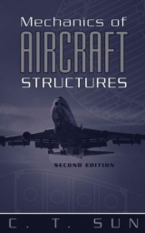 Mechanics of Aircraft Structures - Sun, C. T.