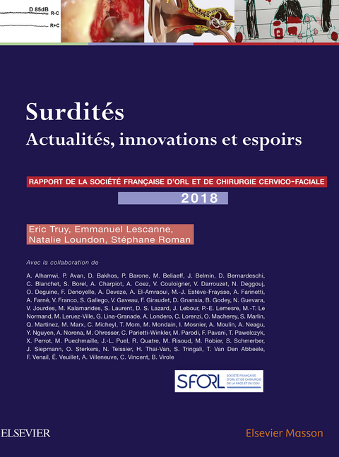 Surdit&eacute;s -  Emmanuel Lescanne,  Natalie Loundon,  Stephane Roman,  Eric Truy