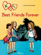 K for Kara 1 - Best Friends Forever -  Line Kyed Knudsen
