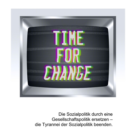 Die Sozialpolitik durch eine Gesellschaftspolitik ersetzen - Leon Leonhard