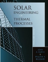Solar Engineering of Thermal Processes - Duffie, John A.; Beckman, William A.