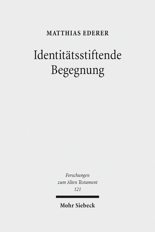 Identitätsstiftende Begegnung