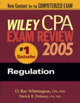 Wiley CPA Examination Review 2005, Regulation - Delaney, Patrick R.; Whittington, O. Ray