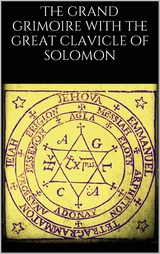 The grand grimoire with the great clavicle of solomon - Unknown Unknown