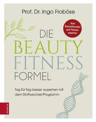 Die Beauty-Fitness-Formel