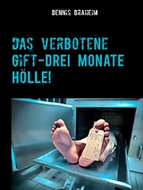 Das verbotene Gift - Dennis Draheim