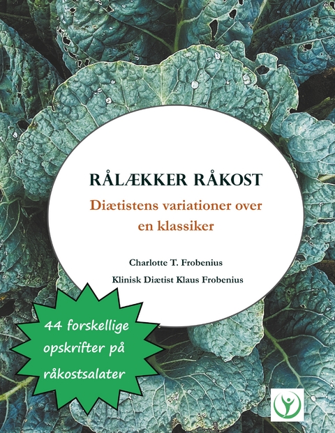 R&aring;l&aelig;kker R&aring;kost - Charlotte T. Frobenius, Klaus Frobenius
