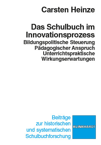 Das Schulbuch im Innovationsprozess -  Carsten Heinze
