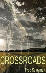 Crossroads - Fred Sulayman