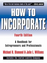 How to Incorporate - Diamond, Michael R.; Williams, Julie L.