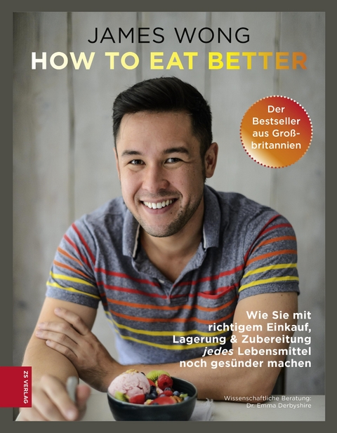 How to eat better - James Wong