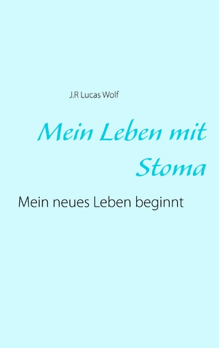 Mein Leben mit Stoma
