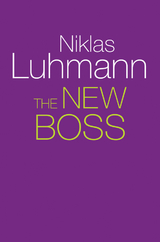 The New Boss - Niklas Luhmann