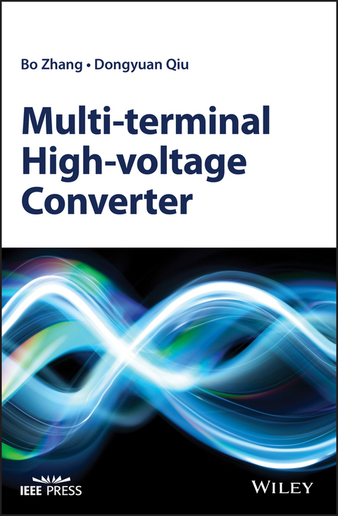 Multi-terminal High-voltage Converter - Bo Zhang, Dongyuan Qiu