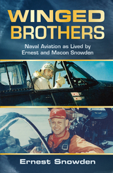 Winged Brothers - Ernest M Snowden
