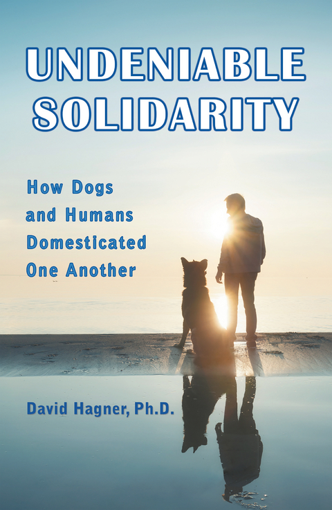 Undeniable Solidarity - David Hagner Ph.D.