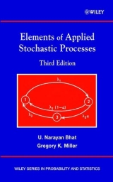 Elements of Applied Stochastic Processes - Bhat, U. Narayan; Miller, Gregory K.